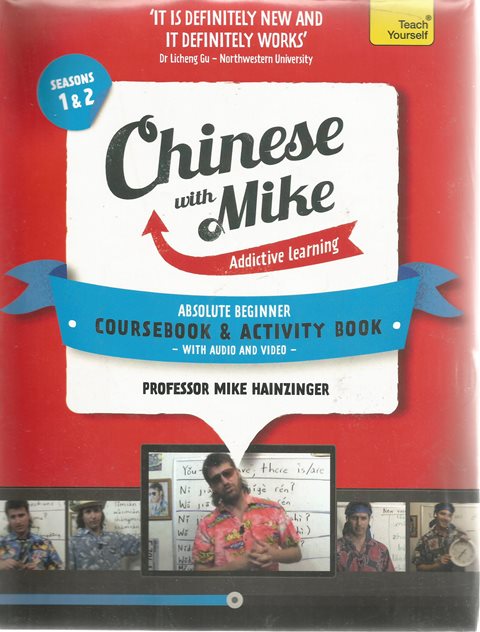 Front cover of Teach Yourself Chinese With Mike by Mike Hainzinger