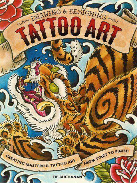 Front cover of Drawing and Designing Tattoo Art by Fip Buchanan