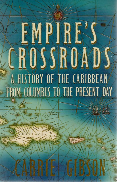 Front cover of Empire's Crossroads by Carrie Gibson