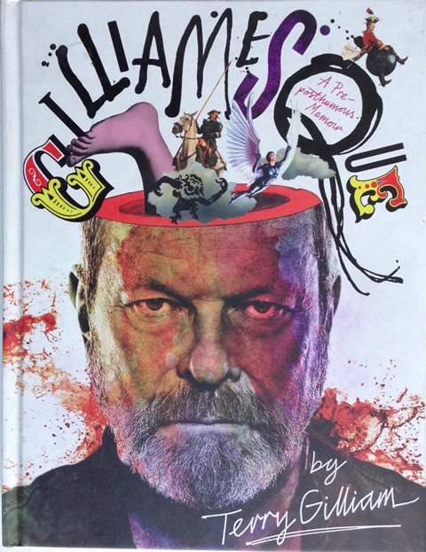 Front cover of Gilliamesque by Terry Gilliam