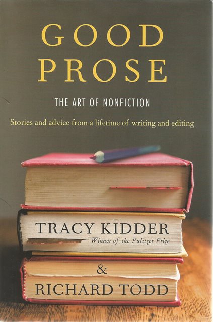 Front cover of Good Prose by Tracey Kidder and Richard Todd