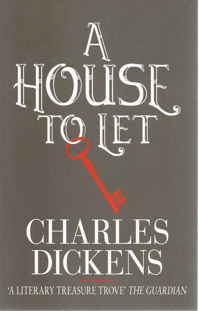 Front cover of A House to Let by Charles Dickens