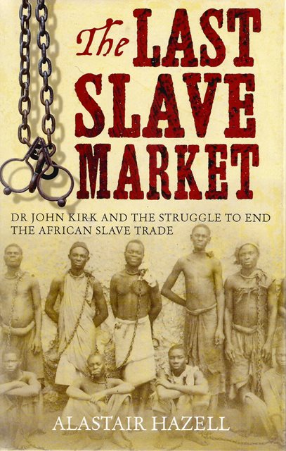 Front cover of The Last Slave Market by Alastair Hazell