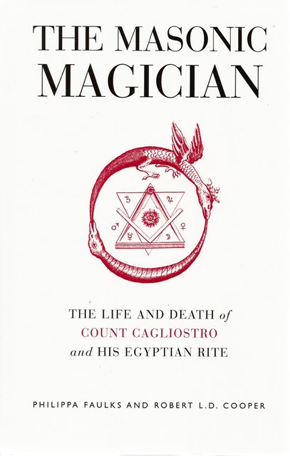 Front cover of The Masonic Magician by Philippa Faulks and Robert L D Cooper