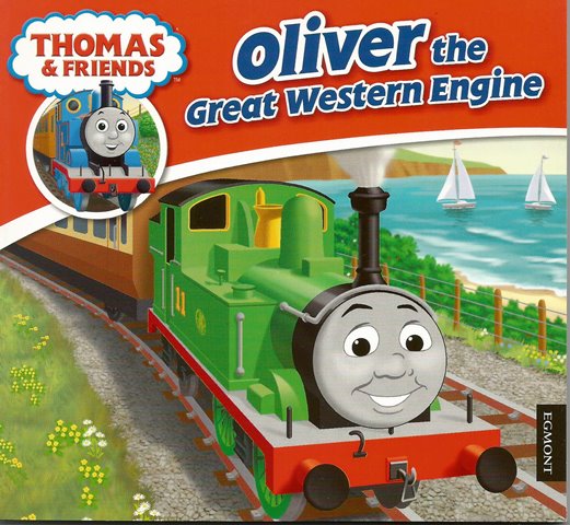 Front cover of Thomas & Friends: Oliver the Great Western Engine by W. Awdry