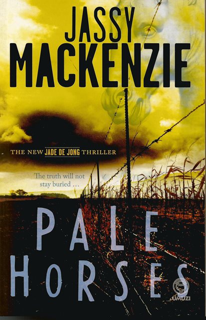 Front cover of Pale Horses by Jassy Mackenzie