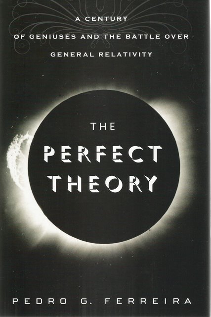 Front cover of The Perfect Theory by Pedro G Ferreira 