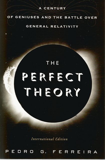 Front cover of The Perfect Theory by Pedro G Ferreira