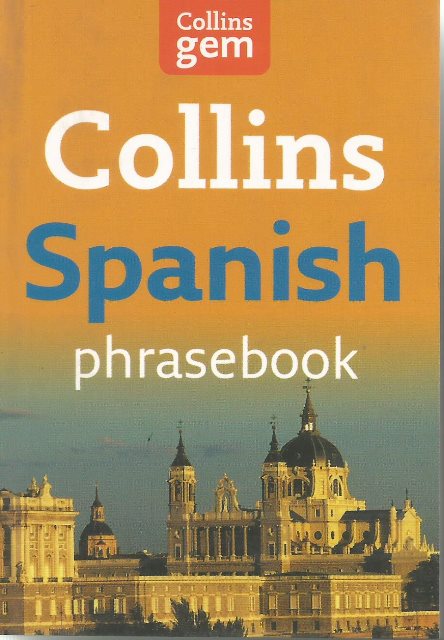 Front cover of Collins Spanish Phrasebook and Dictionary