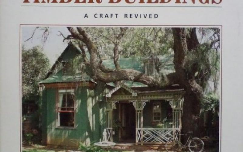 Front cover of South African Timber Buildings by Rosemary Rudd