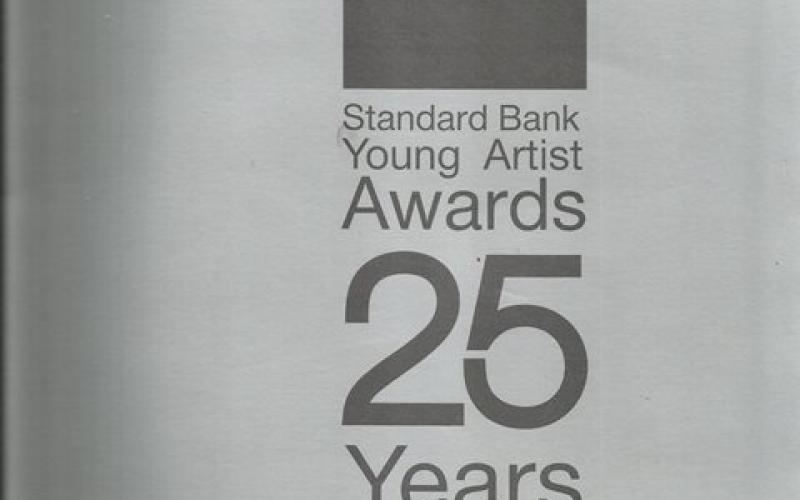 Front cover of Standard Bank Young Artist Awards, 25 Years edited by Lore Watt