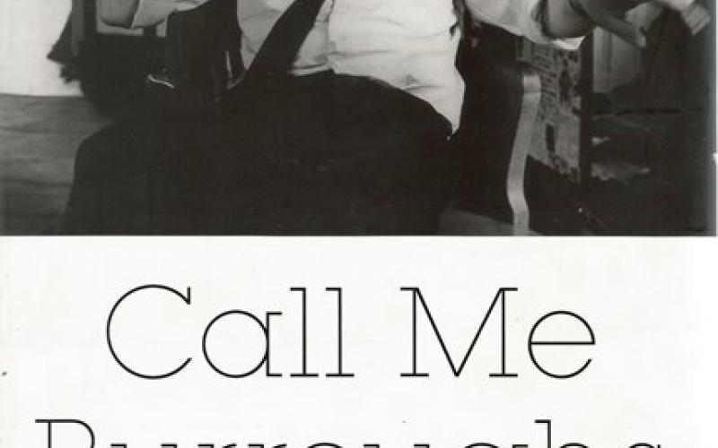 Front cover of Call Me Burroughs by Barry Miles