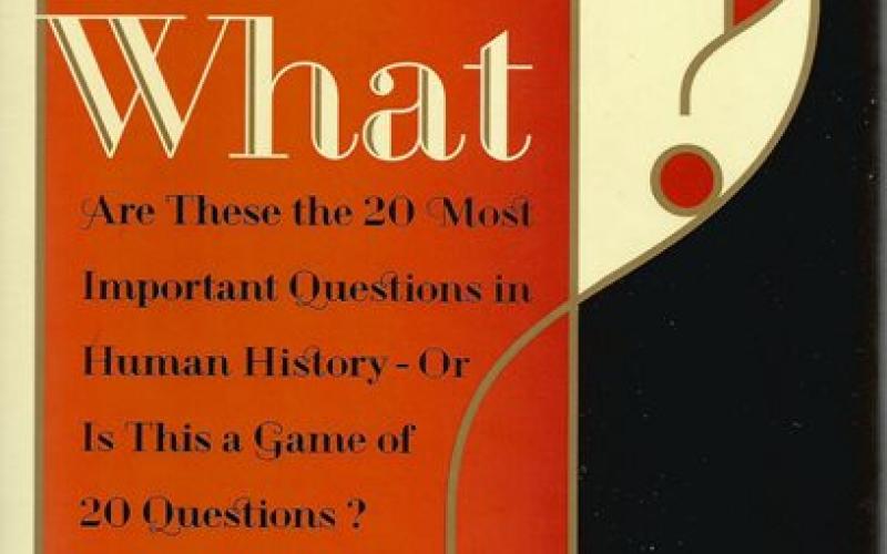 Front cover of What? by Mark Kurlansky