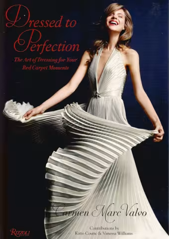 Front cover of Dressed to Perfection by Carmen Marc Valvo