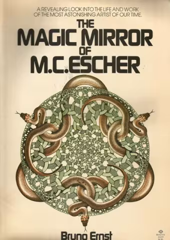 Front Cover of The Magic Mirror of M C Escher by Bruno Ernst