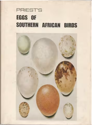 Front cover of Priest's Eggs Of Southern African Birds by J.M. Winterbottom