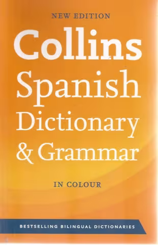 Front cover of Collins Spanish Dictionary & Grammar