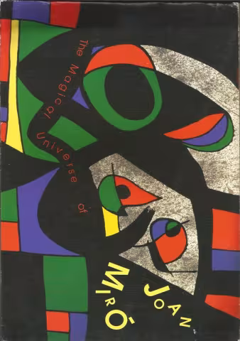 Front cover of The Magical Universe of Joan Miro by Helene Smuts