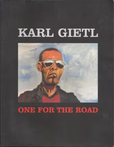 Front cover of One For The Road by Karl Gietl