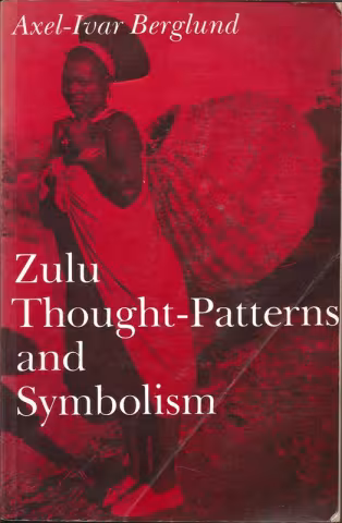 Front cover of Zulu Thought-Patterns and Symbolism by Berglund