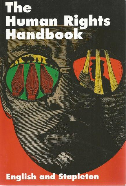Front Cover of The Human Rights Handbook by Kathryn English and Adam Stapleton