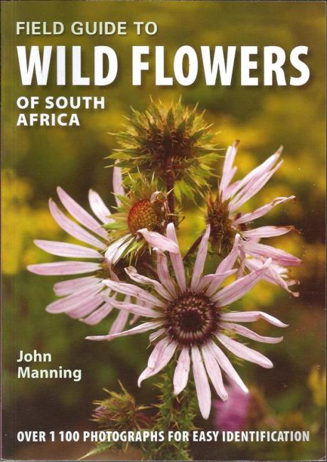 Front cover of Field Guide to Wild Flowers of South Africa