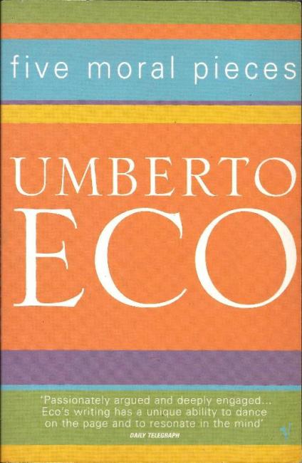 Front cover of Five Moral Pieces by Umberto Eco