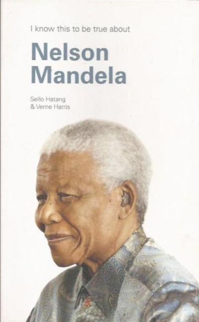 Front cover of Nelson Mandela by Sello Hatang & Verne Harris
