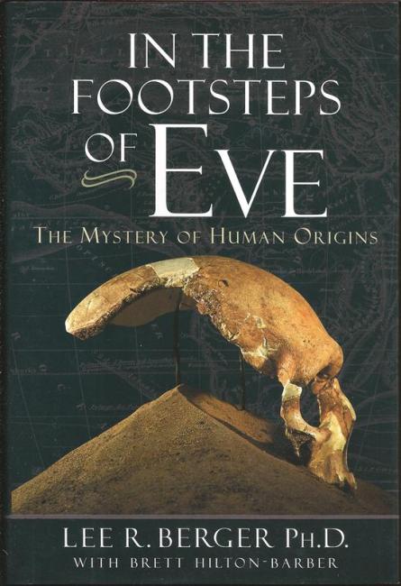 Front cover of In the Footsteps of Eve by Lee R. Berger