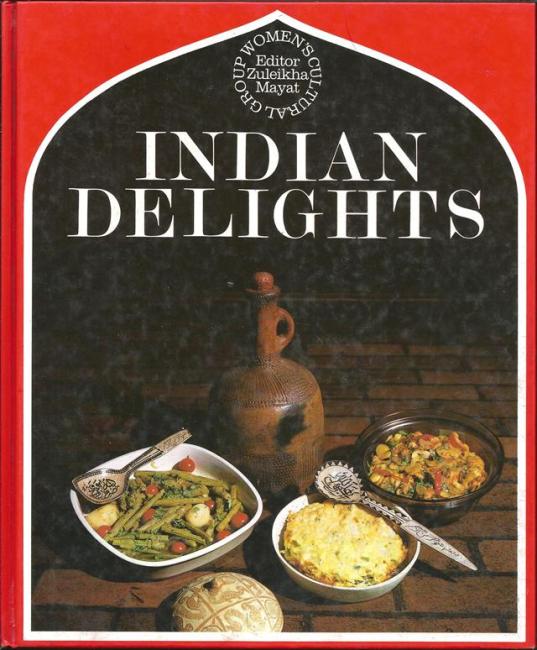 Front cover of Indian Delights by Zuleikha Mayat