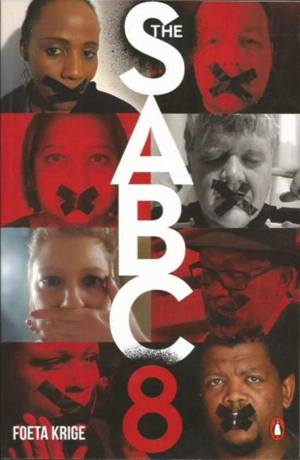 Front cover of The SABC 8 by Foeta Krige