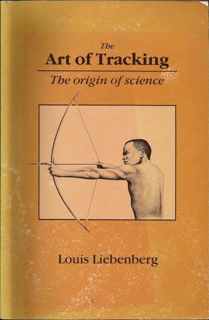 Front cover of The Art of Tracking by Louis Liebenberg