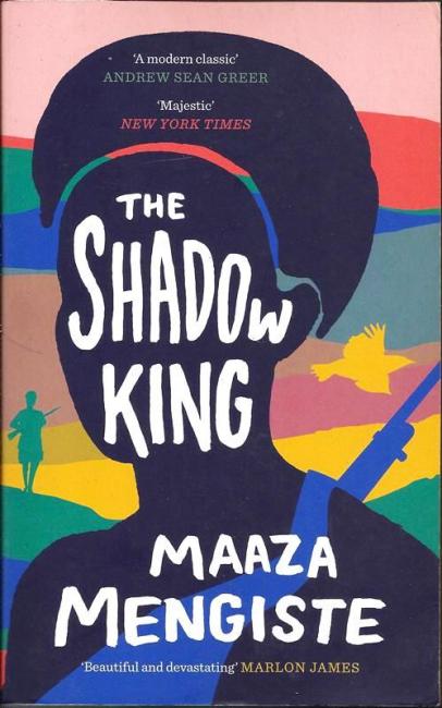 Front cover of The Shadow King by Maaza Mengiste