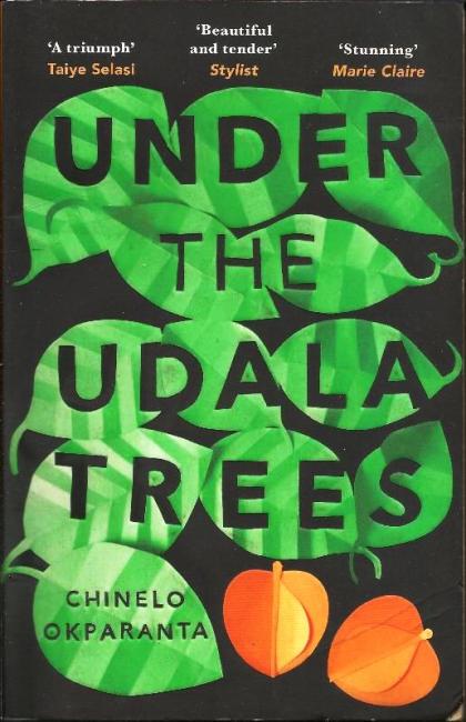 Front cover of Under the Udala Trees by Chinelo Okparanta