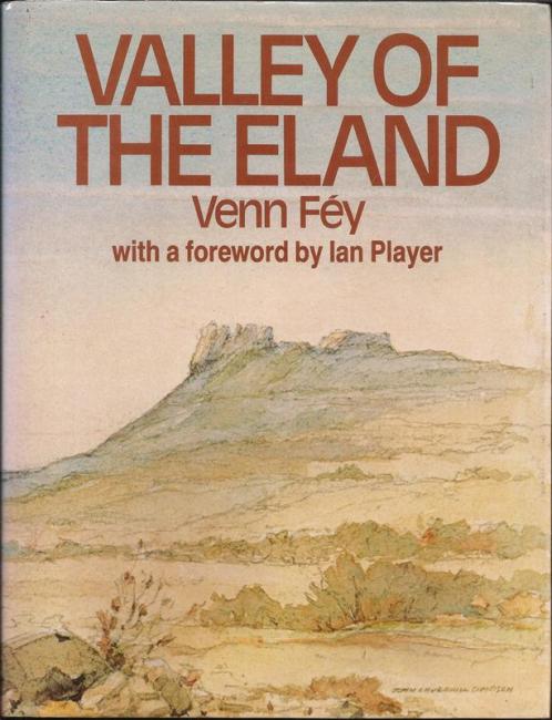 Front cover of Valley of the Eland by Venn Fey