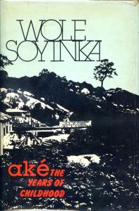 Front cover of Ake: The Years of Childhood by Wole Soyinka
