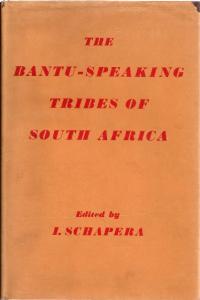 Front cover of The Bantu-Speaking Tribes of South Africa by I. Schapera