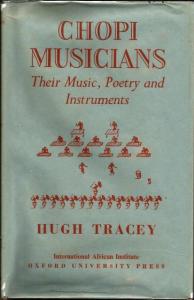 Front cover of Chopi Musicians by Hugh Tracey