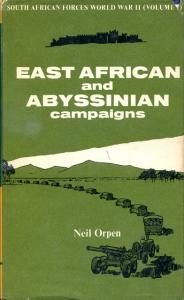 Front cover of East African and Abyssinian Campaigns by Neil Orpen