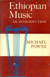 Front cover of Ethiopian Music: An Introduction by Michael Powne