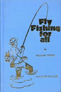 Front cover of Fly Fishing For All by Yellow Spider