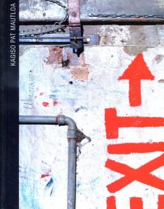Front cover of TAXI-009: Kagiso Pat Mautloa by Andries Oliphant