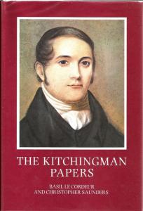 The Kitchingman Papers by Basil le Cordeur & Christopher Saunders