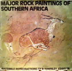 Front cover of Major Rock Paintings of Southern Africa by R Townley Johnson
