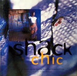 Front Cover of Shack Chic by Craig Fraser