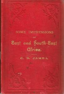 Front cover of Some Impressions of East and South-East Africa by C D James