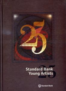 Front cover of Standard Bank Young Artists: 25 A Retrospective Exhibition by Alan Crump
