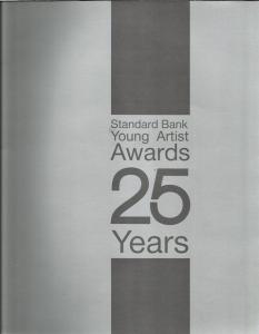 Front cover of Standard Bank Young Artist Awards, 25 Years edited by Lore Watt