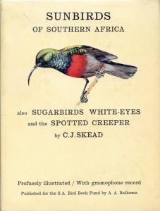 Front cover of Sunbirds of Southern Africa by C. J. Skead
