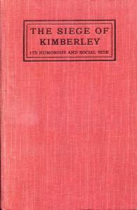 Front cover of The Siege of Kimberley by T. Phelan